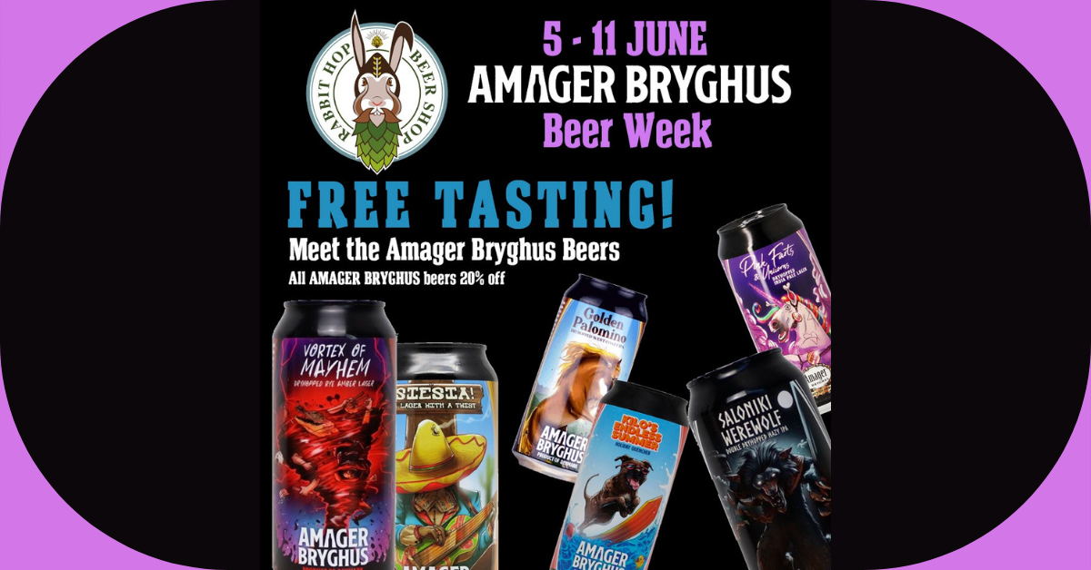 𝐑𝐚𝐛𝐛𝐢𝐭 𝐇𝐨𝐩 presents - 𝐁𝐞𝐞𝐫 𝐖𝐞𝐞𝐤 5 - 11 June