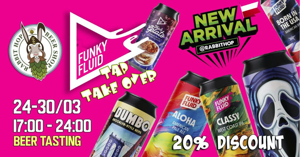 Funky Fluid Beer Week 24 - 30 March